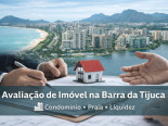 Avalia��o de im�vel na Barra da Tijuca RJ, o que mais pesa no valor (condom�nios, praia e liquidez)